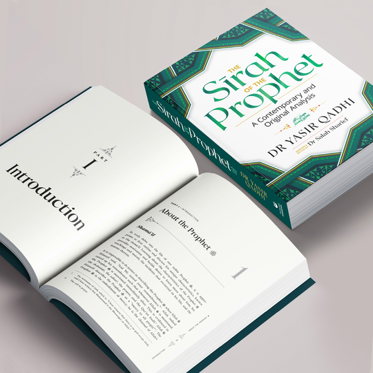 The Sirah of the Prophet - A Contemporary and Original Analysis (2nd Edition) Paperback