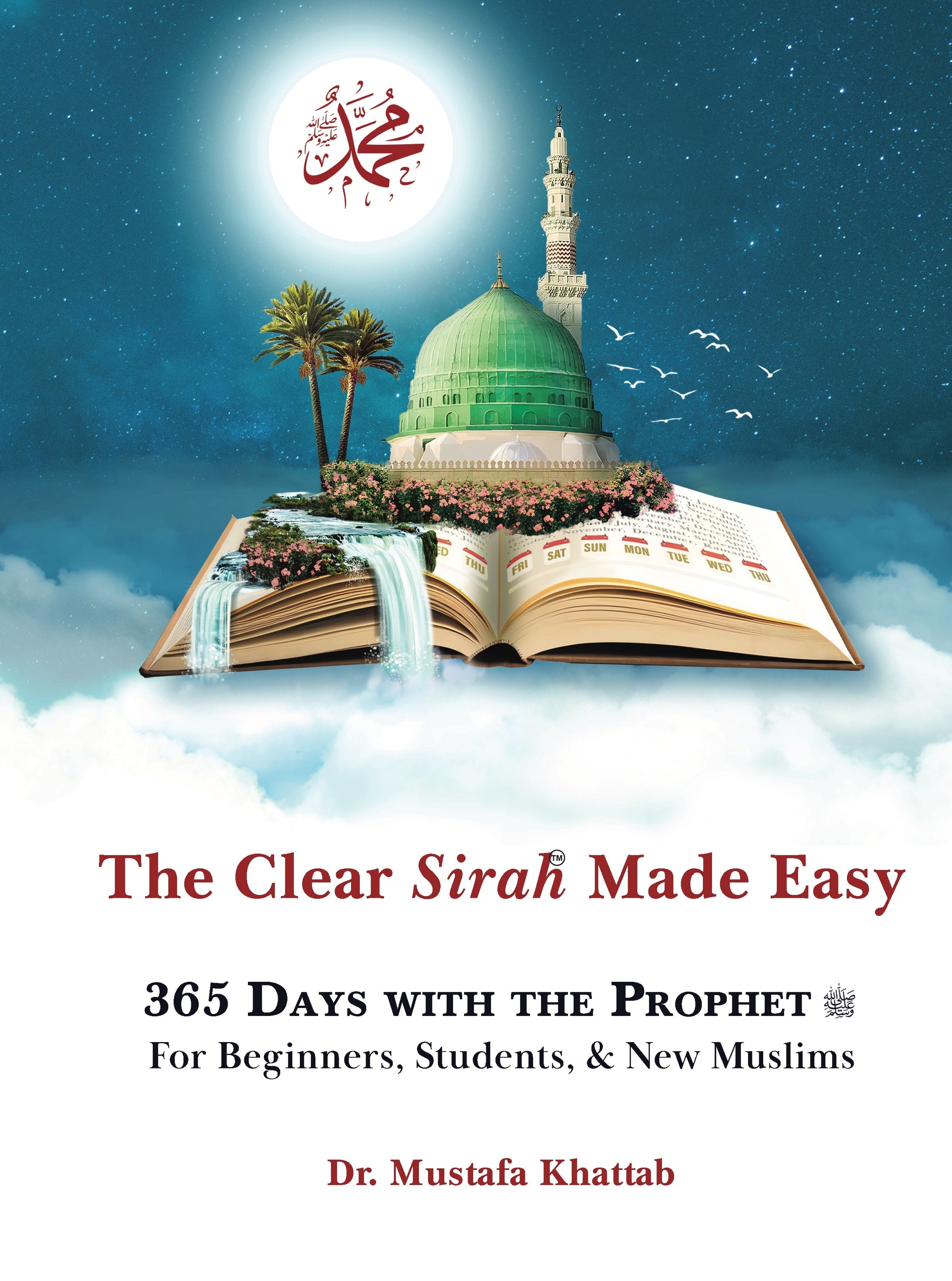 The Clear Sirah™ Made Easy - 365 Days With The Prophet ﷺ | Hardcover, 12 Copies Bulk